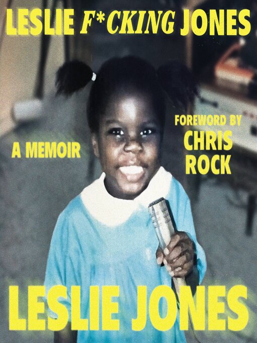 Title details for Leslie F*cking Jones by Leslie Jones - Available